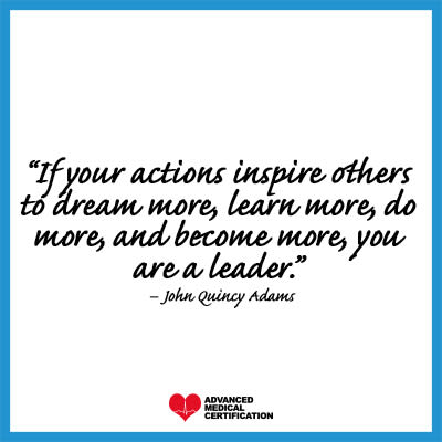 quotes to inspire you to be a leading nurse John Quincy Adams